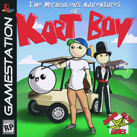 The Miraculous Adventures of Kart Boy, Vol. 1 (Official Game Original Soundtrack)