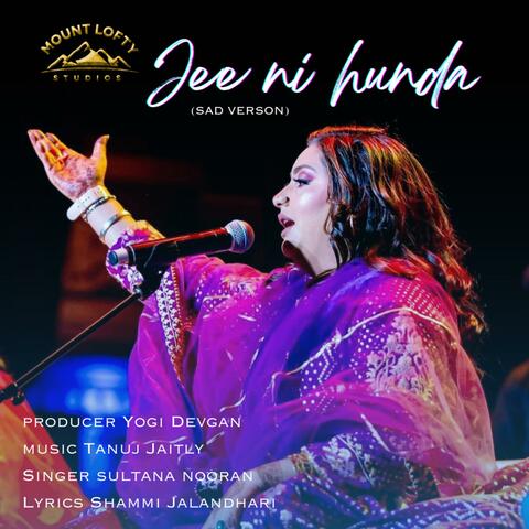 Jee Ni Hunda (Sad Version)