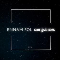 Ennam Pol Vaazhkkai
