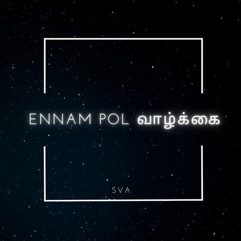 Ennam Pol Vaazhkkai