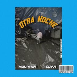 Otra Noche (feat. Mourfaw)