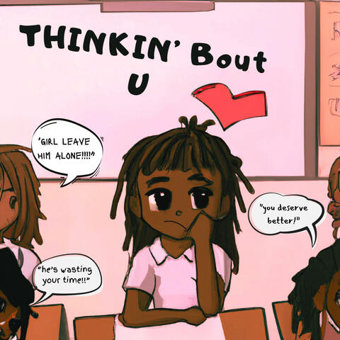 Thinkin' Bout U