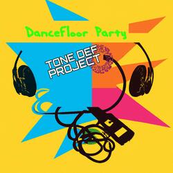 Dancefloor Party