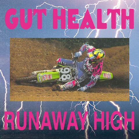 RUNAWAY HIGH
