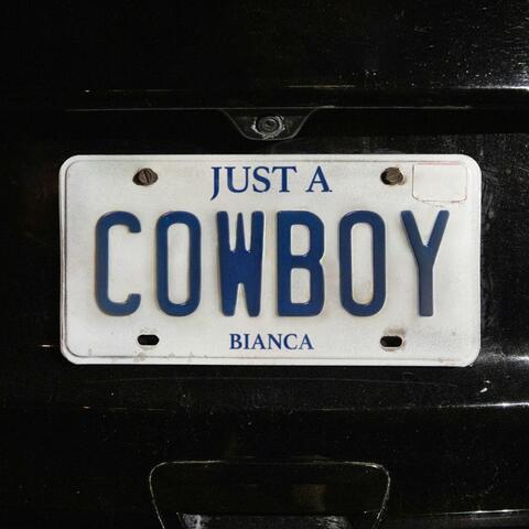 Just A Cowboy