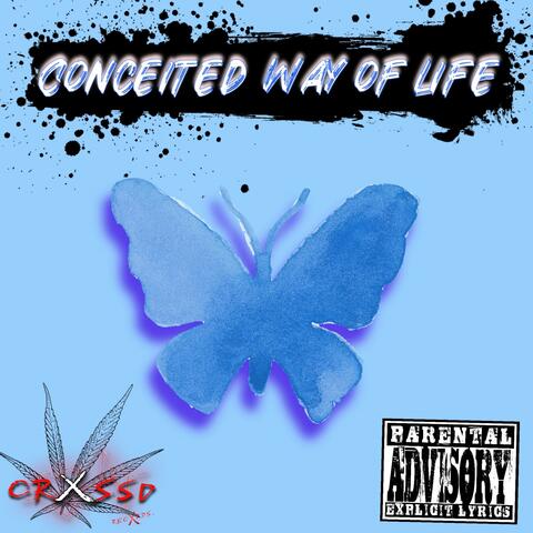 Conceited Way Of Life Mixtape