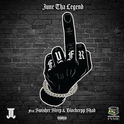 FYFR (feat. Swisher Sleep & Blockrepp Shad)