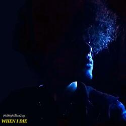 When I Die