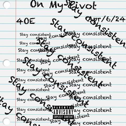 On my pivot