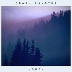 Crash Landing