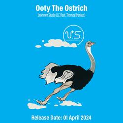 Ooty The Ostritch (feat. Thomas Brenkus)