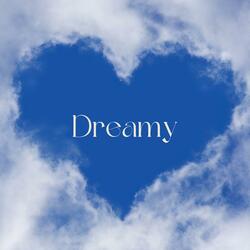 Dreamy (Are You Felling It) (feat. Slgm Reese)