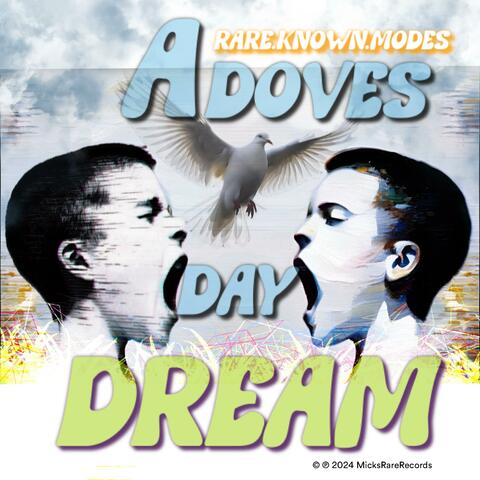 A Doves Daydream
