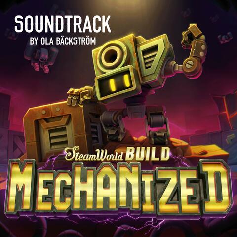 SteamWorld Build "Mechanized" (Original Game Soundtrack)