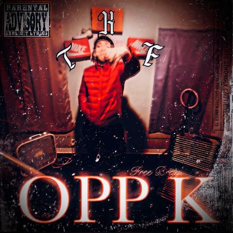 OppK (feat. RDG MOOKIE)
