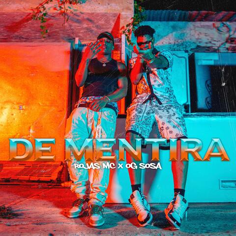 De Mentira (feat. Og Sosa)
