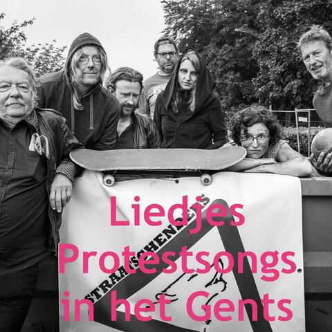 Liedjes Protestsongs in het Gents