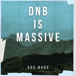 DnB Is Massive