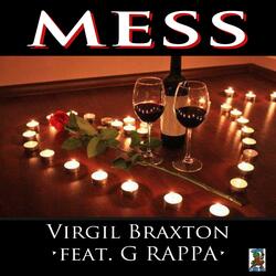MESS (feat. VIRGIL BRAXTON)