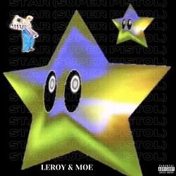 Star (Super Pistol) (feat. MOE)