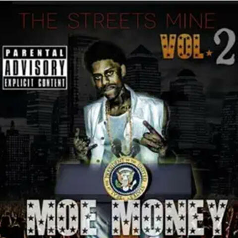Streets Mine, Vol. 2