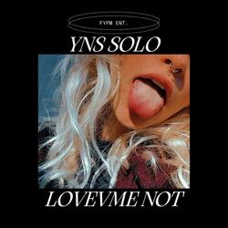 Love Me Not
