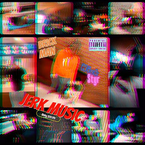 JERK MUSIC