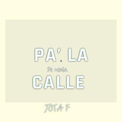 PA LA' CALLE DE RUMBA
