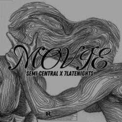 Movie (feat. 7latenights)