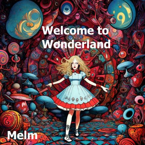 Welcome to Wonderland #1