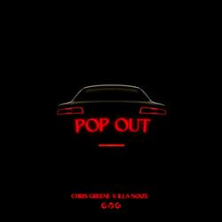 Pop Out (feat. Illa-Noize)