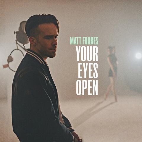 Your Eyes Open