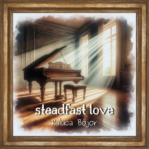 Steadfast Love