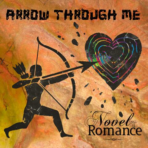 Arrow Through Me