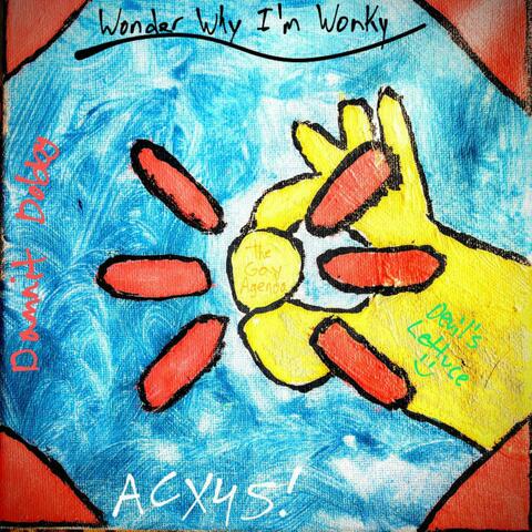 Wonder Why I'm Wonky (feat. DV Slug & J.A.B.)