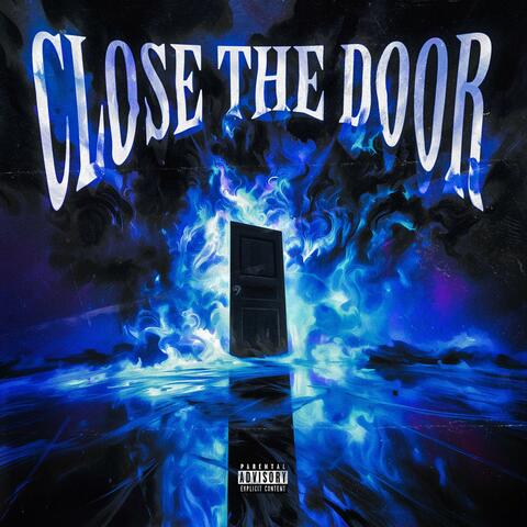 Close The Door