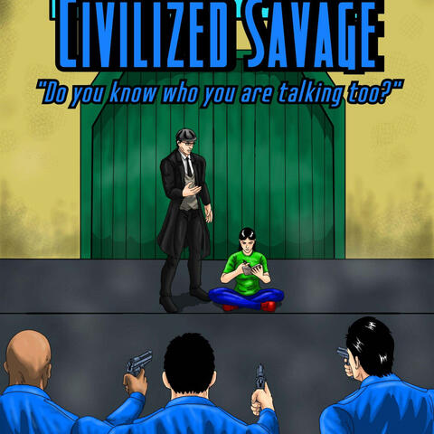 civilized savage