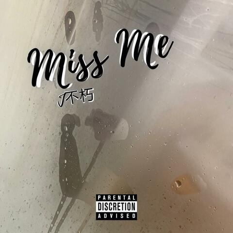 Miss Me