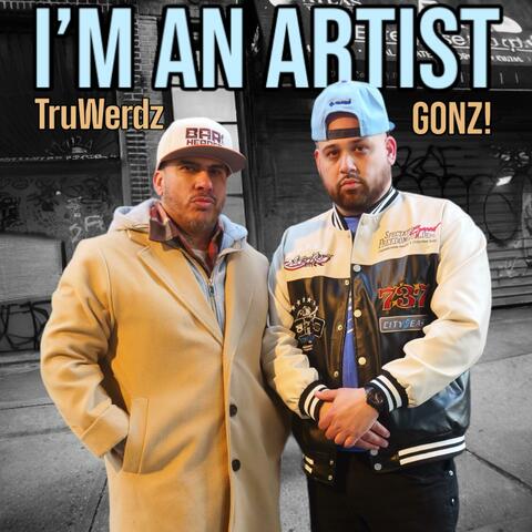 I'm An Artist (Jesus Khrysis Freestyle) (feat. Gonz!)