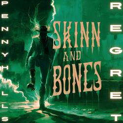 Skinn and Bones
