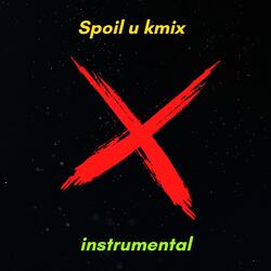 Spoil u kmix