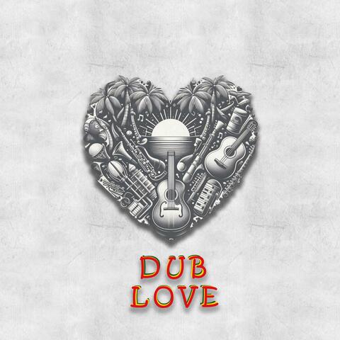 Dub Love