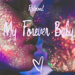 My Forever Baby