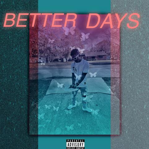 Better Days