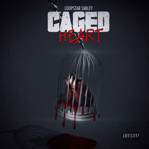 Caged Heart