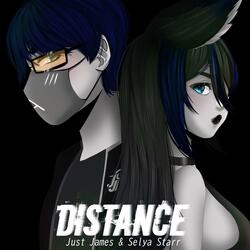 Distance (feat. Selya Starr)