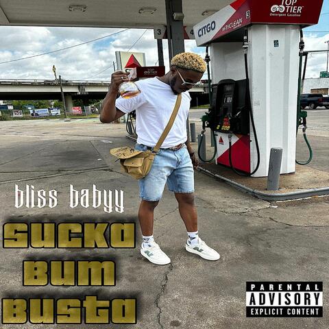 Sucka Bum Busta (feat. NeNe_2Spiffy)