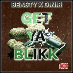 Get Ya Blikk (feat. D.N.R)