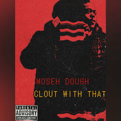 Clout With That