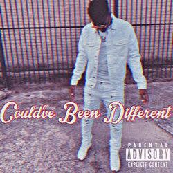 Couldve Been Different